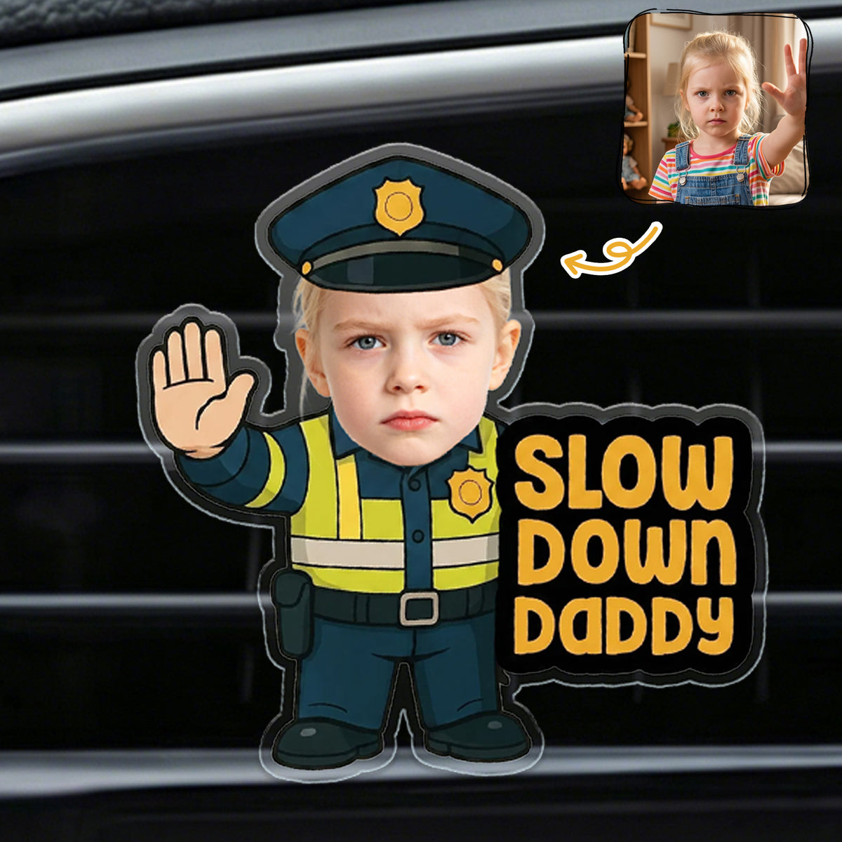 Personalized Little Traffic Police Officer Slow Down Daddy Face Photo Acrylic Car Vent Clip Cute Car Decor Father's Day Birthday Gift for Dad
